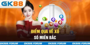 Điểm qua về xổ số miền Bắc
